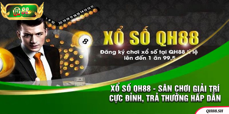 Xổ số QH88 